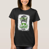 T-shirt One Lucky Gaga Messy Bun St Patricks Day Shamrock (Devant)