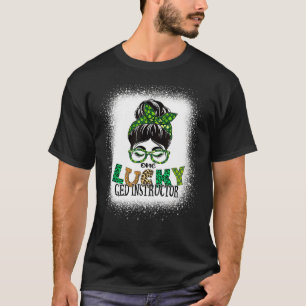 T-shirt One Lucky Ged Instructor Bleached Messy Bun St Pat