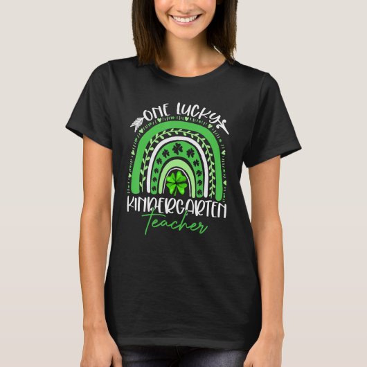 T-shirt One Lucky Kindergarten Teacher St Patricks Day Fun (Devant)