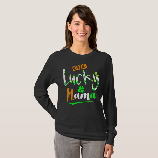T-shirt One Lucky Mama Funny Irish Lucky Clover Cute (Devant entier)