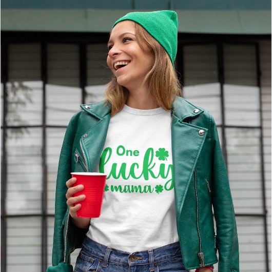 T-shirt One Lucky Mama Funny St Patrick Day