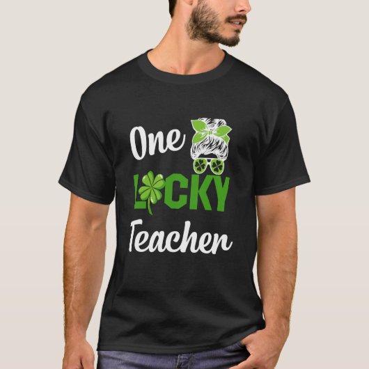 T-shirt One lucky nurse teacher present st patrick's schoo (Devant)