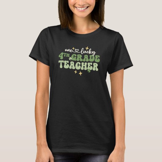 T-shirt One Lucky Teacher Retro 4th Grade Teacher St Patri (Devant)