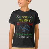 T-shirt One Merry Dentist Dental Doctor Ugly Christmas Swe (Devant)