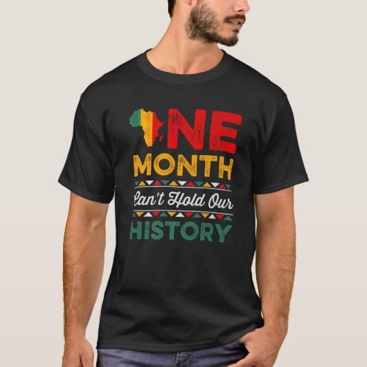 T-shirt One Month Can't Hold Our History African Black His (Devant)