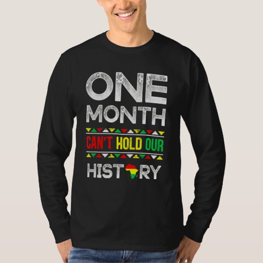 T-shirt One Month Can't Hold Our History African Black His (Devant)