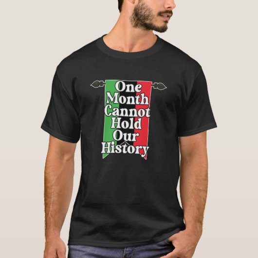 T-shirt One Month Can't Hold Our History Pan African Black (Devant)