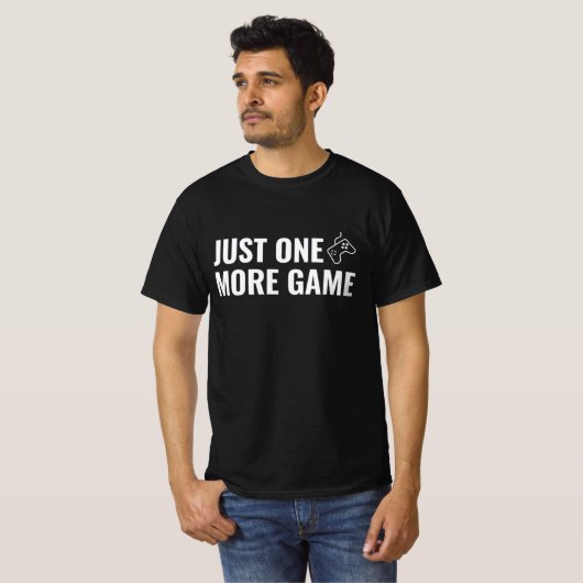 T-shirt 🎮 One More Game (Devant entier)