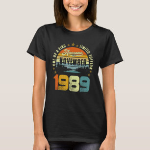 T-shirt One Of A Kind Limited Edition Awesome Since Novemb