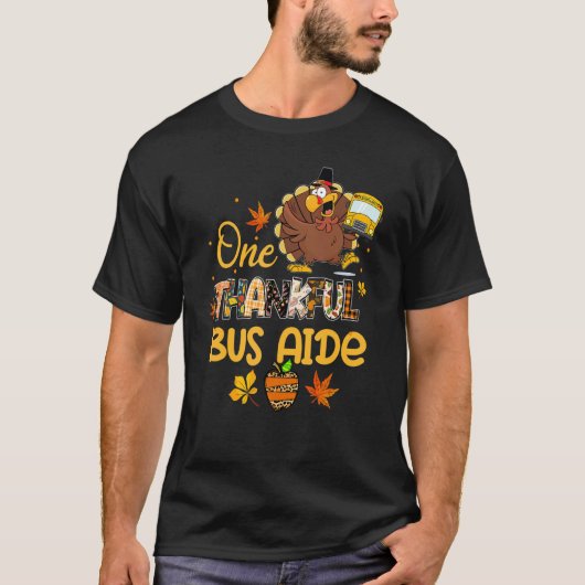 T-shirt One Thankful Bus Aide Turkey Pilgrim Hat Thanksgiv (Devant)