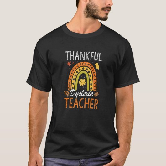 T-shirt One Thankful Dyslexia Teacher Leopard Rainbow Than (Devant)