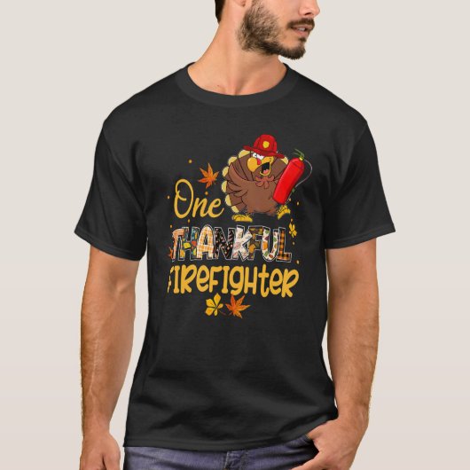 T-shirt One Thankful Firefighter Turkey Pilgrim Hat Thanks (Devant)