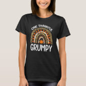 T-shirt One Thankful Grumpy Thanksgiving Rainbow Leopard F (Devant)