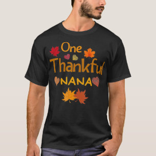 T-shirt one thankful nana thanksgiving day familching