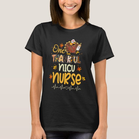 T-shirt One Thankful NICU Nurse Turkey Stethoscope Thanksg (Devant)