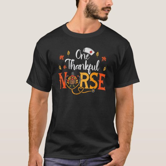 T-shirt One Thankful Nurse Turkey Sthetoscope Thanksgiving (Devant)