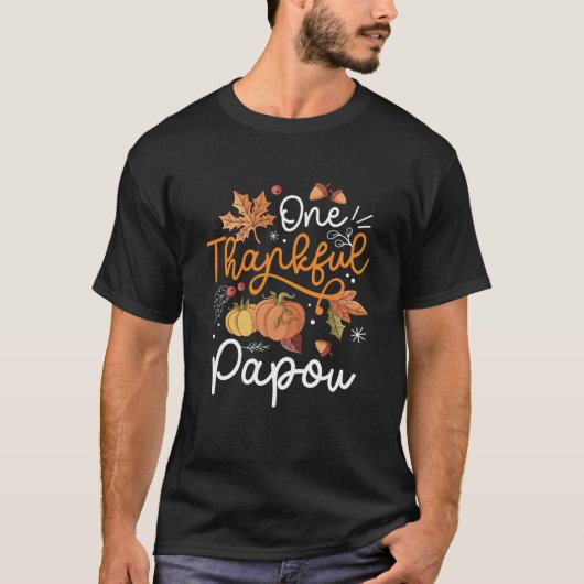 T-shirt One Thankful Papou Happy Thaksgiving Pumpkin Fall (Devant)