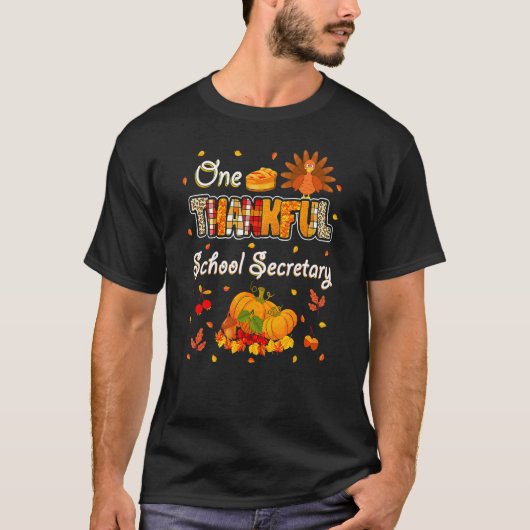 T-shirt One Thankful School Secretary Fall Autumn Thanksgi (Devant)