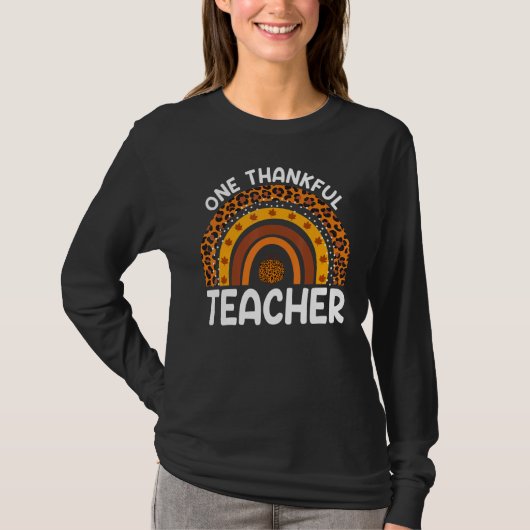 T-shirt One Thankful Teacher Thanksgiving Rainbow Leopard  (Devant)