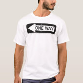 T-shirt One way black and white street sign (Devant)