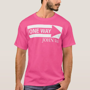 T-shirt One Way John 146 Jésus Noël chrétien