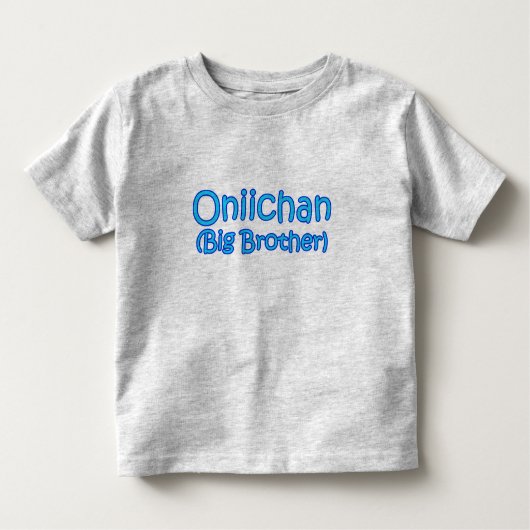 T-shirt Oniichan (Big Brother) (Devant)