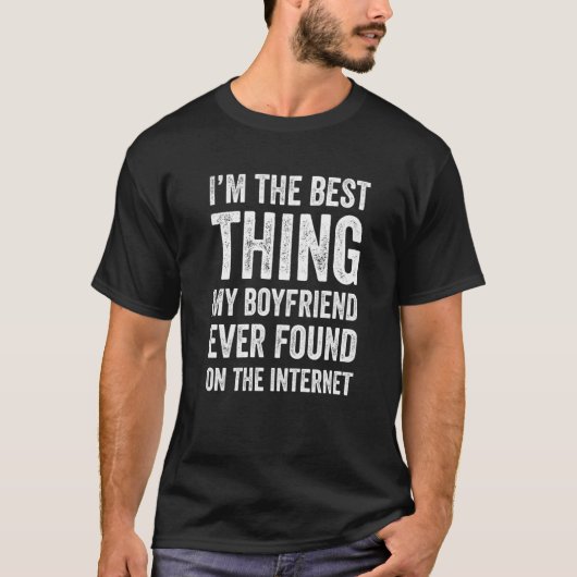 T-shirt Online Dating Couple That Met Online I'm The Best (Devant)