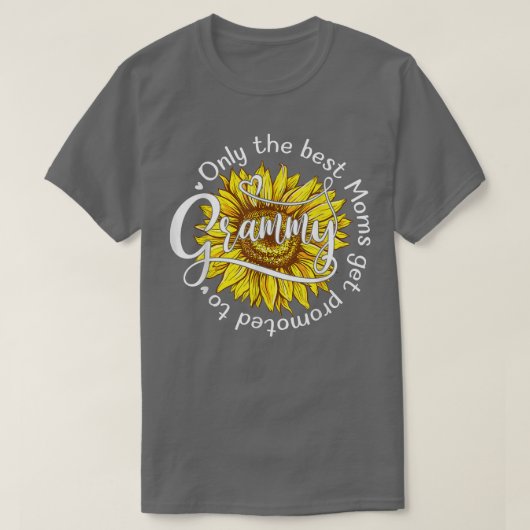 T-shirt Only The Best Moms Get Promoted To Grammy Women Gr (Design devant)