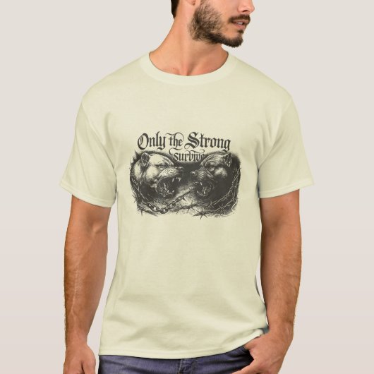 T-shirt Only The Strong Survive (Devant)