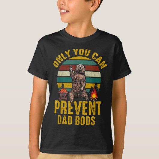 T-shirt Only You Can Prevent Dad Bods Bear Camng Retro Fun (Devant)