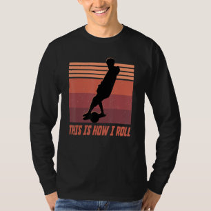 T-shirt Onnewheel c'est comme ça que je roule flottante vi