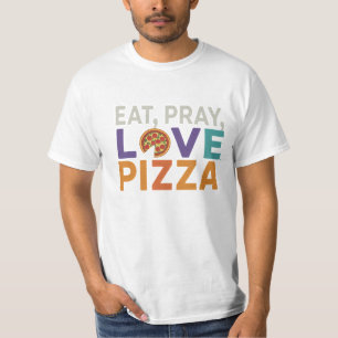 T-shirt ontwerp eet gebed liefde pizza