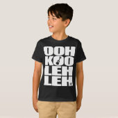 T-SHIRT OOH-KOO-LEH-LEH (Devant entier)