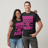 T-shirt Ooooh ciseau moi papa (Unisexe)