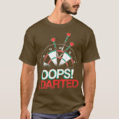 T-shirt Oops I Darny Dart Player (Devant)