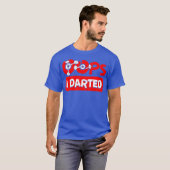 T-shirt Oops I Darts Dart-Throwing Bullseye (Devant entier)