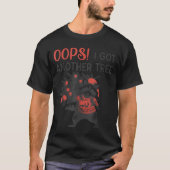 T-shirt Oops I Got Another Tree Funny Raccoon Christmas Qu (Devant)