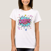T-shirt Oops Pop Art Explosion (Devant)