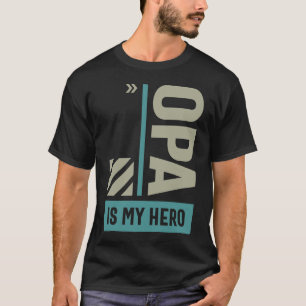 T-shirt Opa est mon héros