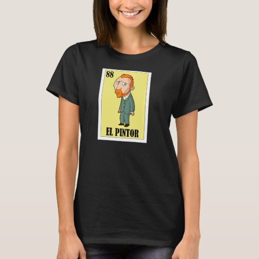 T-shirt Open Arts Design Mexican Bingo El Pintor Pullo (Devant)