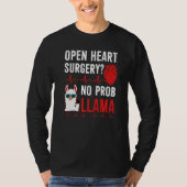 T-shirt Open Heart Surgery No Prob Llama (Devant)