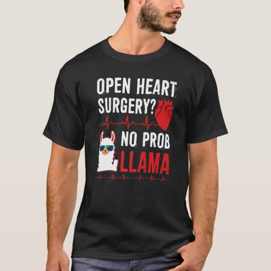T-shirt Open Heart Surgery No Prob Llama (Devant)