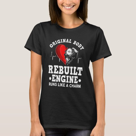 T-shirt Open heart surgery Original body rebuilt engine (Devant)