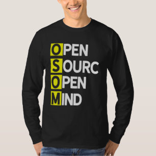 T-shirt Open Source Open Mind 3 Programme Coder Computer D