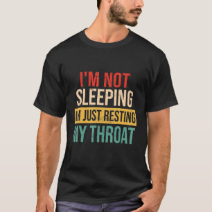 T-shirt Opera Singer Je ne suis pas en train de dormir Je