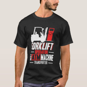 T-shirt Opérateur de chariot élévateur Meilleur transporte