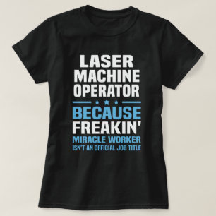 T-shirt Opérateur de machine laser