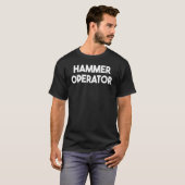 T-shirt Opérateur de marteau (Devant entier)