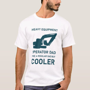 T-shirt Opérateur de matériel lourd Papa Excavatrice Bulld
