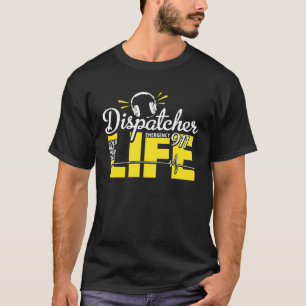 T-shirt Opérateur d'expédition Vie d'expéditionneur 911 Di